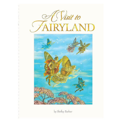 Shirley Barber A Visit to Fairyland, Lenticular Edition-baby gifts-kids toys-Mornington Peninsula