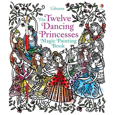 Usborne Magic Painting: 12 Princesses