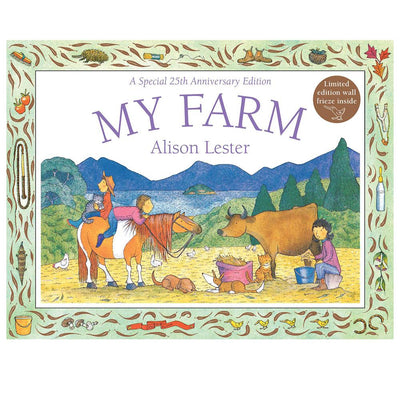 Alison Lester My Farm 25th Anniversary Edition