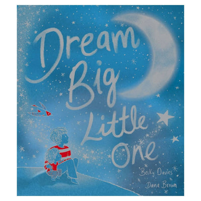 Dream Big, Little One-Baby Gifts and Kids Toys-Mornington Peninsula