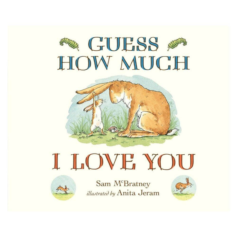 Guess How Much I Love You-The Enchanted Child