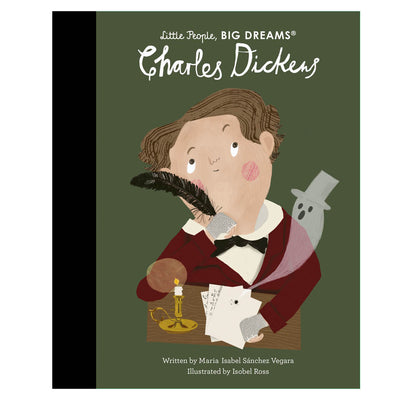 Little People, Big Dreams: Charles Dickens