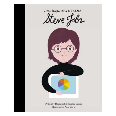 Little People, Big Dreams: Steve Jobs