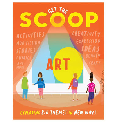 Get the Scoop: Art