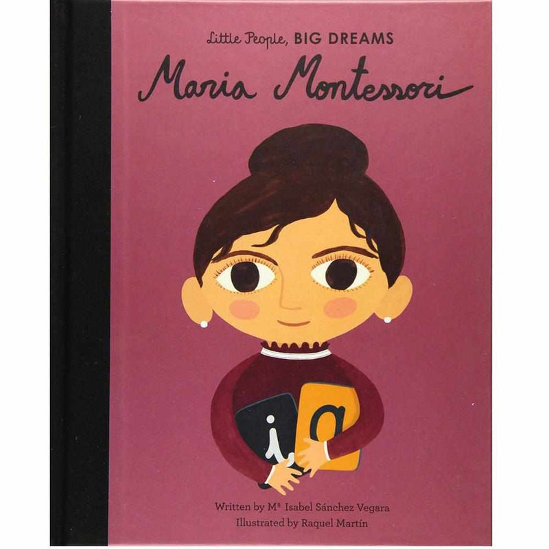 Little People, Big Dreams: Maria Montessori