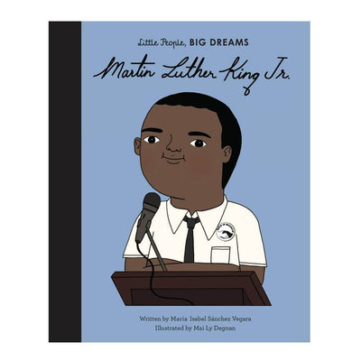 Little People, Big Dreams: Martin Luther King