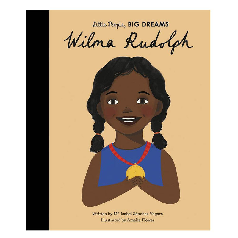 Little People, Big Dreams: Wilma Rudolph